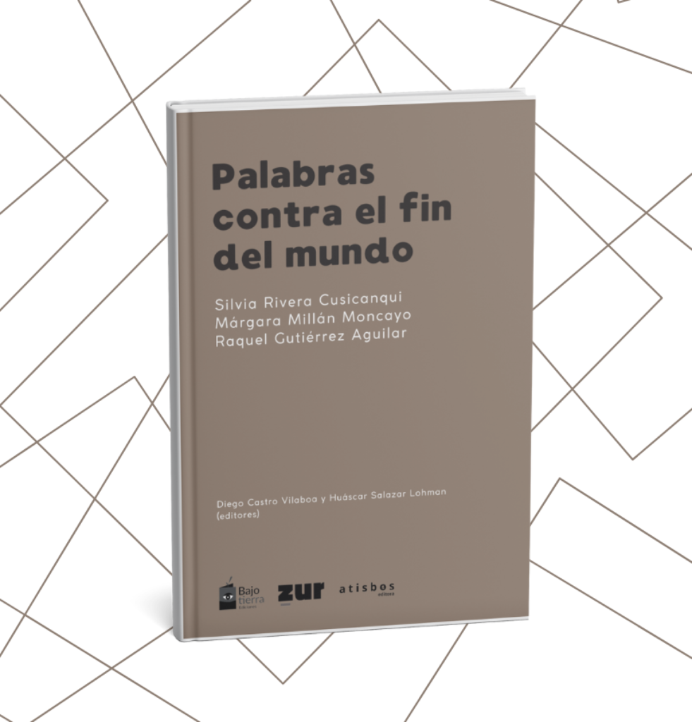 Palabras contra el fin del mundo